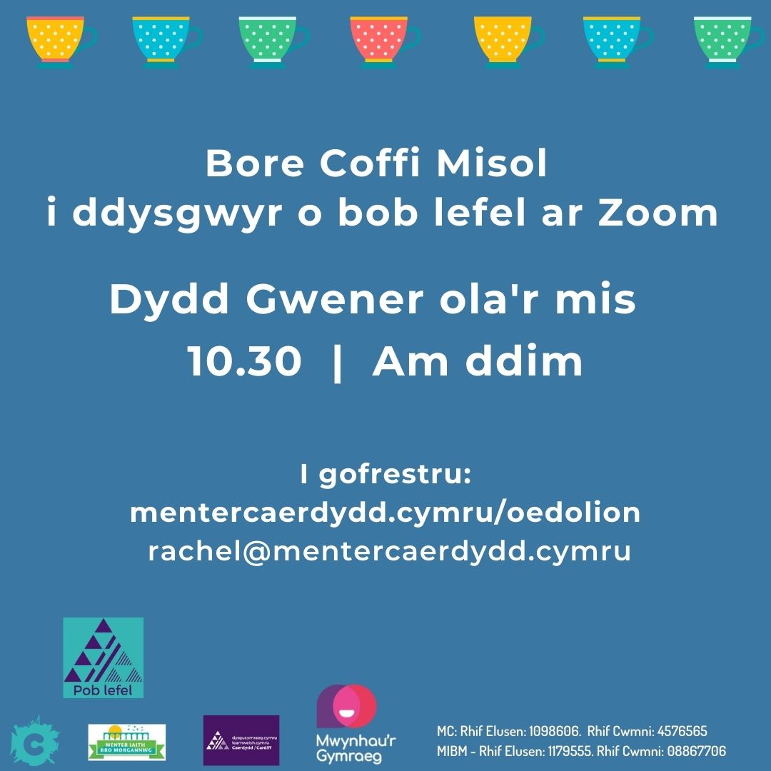 Bore Coffi i Ddysgwyr ar Zoom
